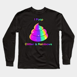 Glitter poop Long Sleeve T-Shirt